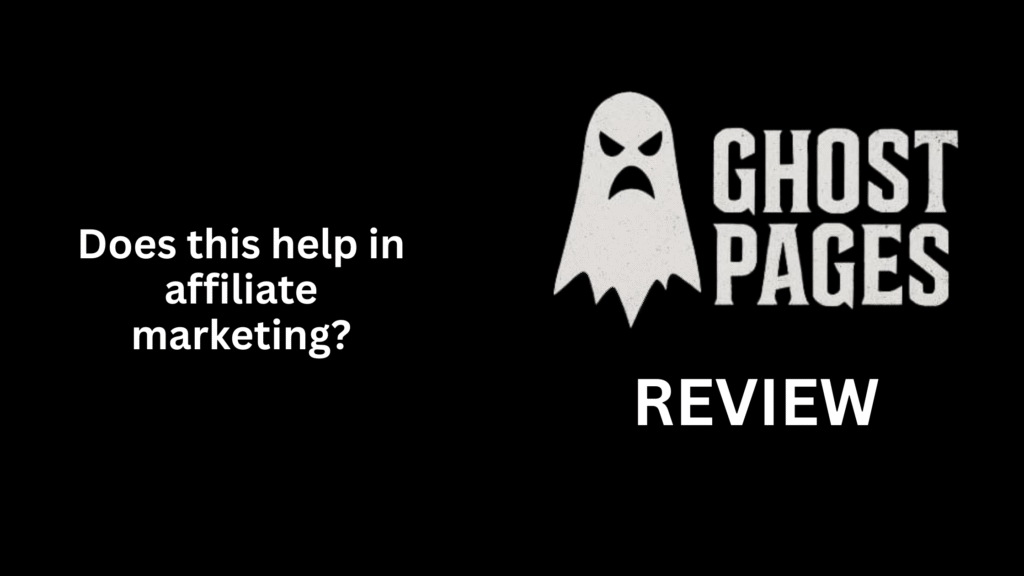 Ghost Pages Review: Features, Benefits, and My Honest Verdict
